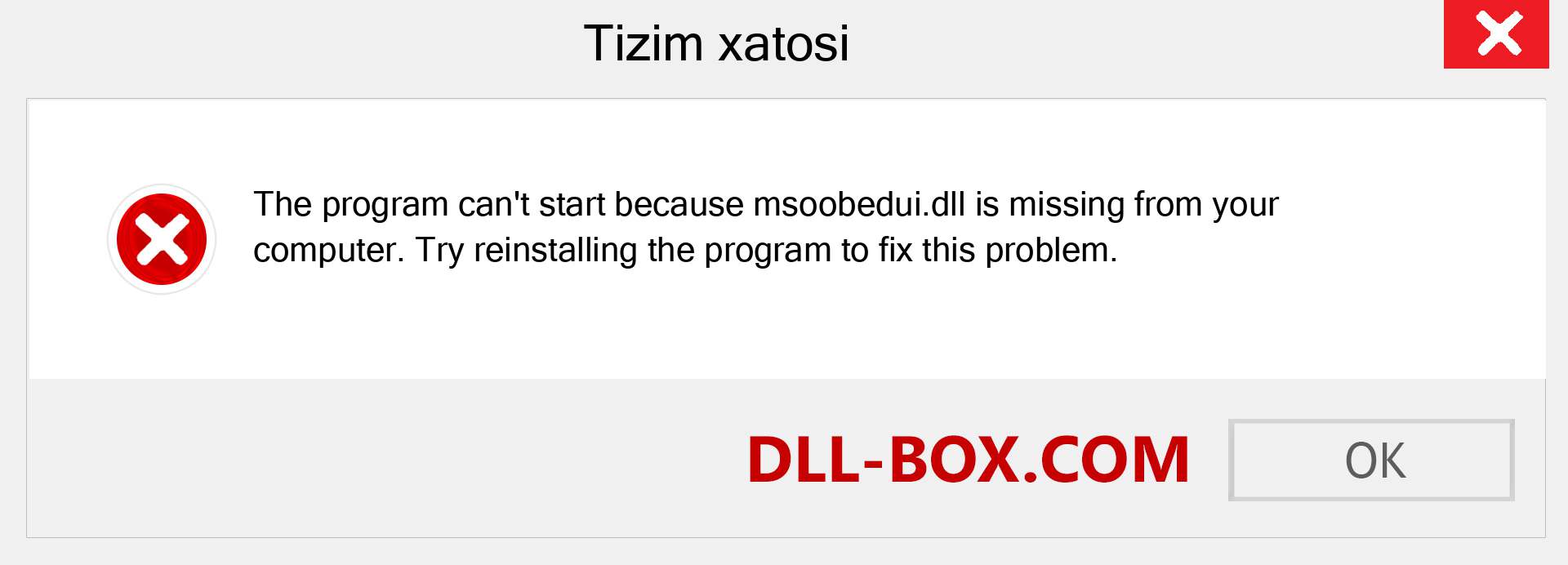 msoobedui.dll fayli yo'qolganmi?. Windows 7, 8, 10 uchun yuklab olish - Windowsda msoobedui dll etishmayotgan xatoni tuzating, rasmlar, rasmlar